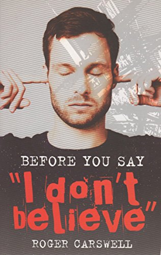 Stock image for Before You Say I Don't Believe for sale by SecondSale