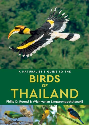 Imagen de archivo de A Naturalist's Guide to the Birds of Thailand a la venta por Blackwell's