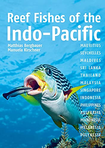 9781909612310: Reef Fishes of the Indo-Pacific