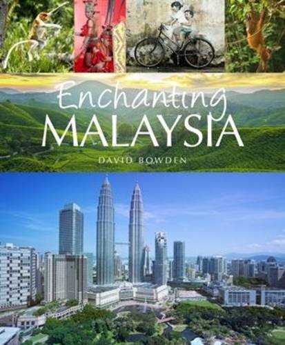 Beispielbild fr Enchanting Malaysia (Enchanting Asia) zum Verkauf von medimops