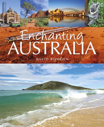 Stock image for Enchanting Australia for sale by ThriftBooks-Dallas