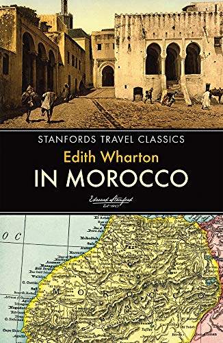 Beispielbild fr In Morocco (Stanfords Travel Classics): 0 zum Verkauf von WorldofBooks