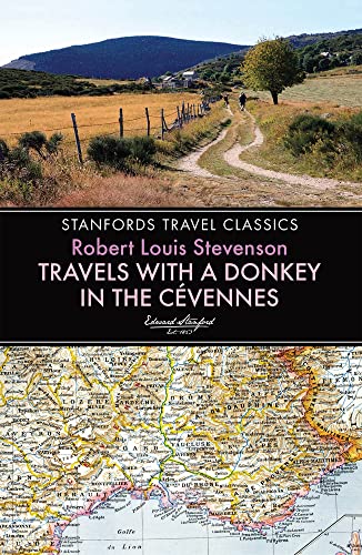 9781909612624: Travels with a Donkey in the Cevennes: 0 (Stanfords Travel Classics)