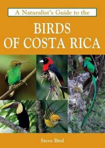 Imagen de archivo de A Naturalist's Guide to the Birds of Costa Rica a la venta por HPB-Emerald