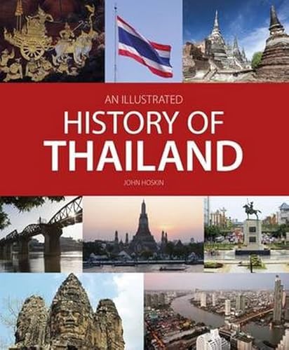 Stock image for Illustrated History of Thailand for sale by WorldofBooks