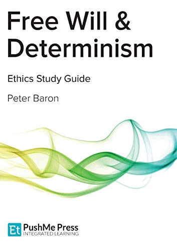 9781909618305: Free Will & Determinism Study Guide