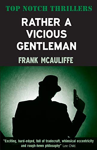 9781909619364: Rather A Vicious Gentleman