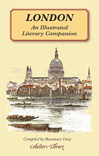 Beispielbild fr London: An Illustrated Literary Companion (Collector's Library) zum Verkauf von WorldofBooks