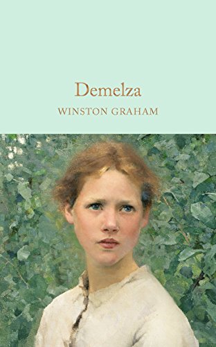 Stock image for Demelza: A Novel of Cornwall, 1788 "1790 (Macmillan Collector's Library) (Macmillan Collector's Library, 76) for sale by WorldofBooks