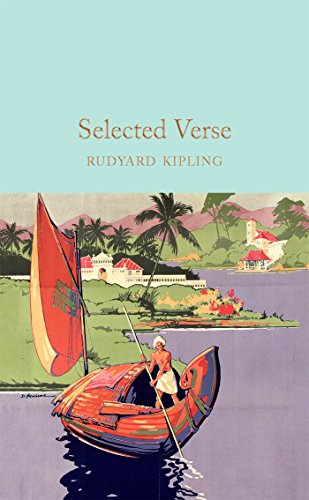 9781909621831: Selected Verse: Rudyard Kipling (Macmillan Collector's Library, 33)