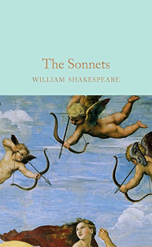 9781909621848: The Sonnets: William Shakespeare (Macmillan Collector's Library, 34)