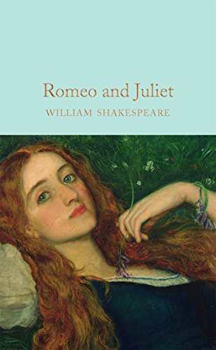 9781909621855: Romeo and Juliet: William Shakespeare (Macmillan Collector's Library, 35)