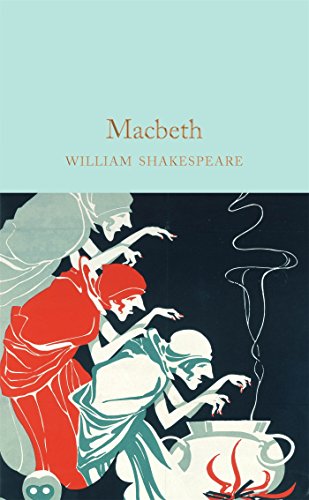 9781909621886: Macbeth: William Shakespeare (Macmillan Collector's Library, 38)