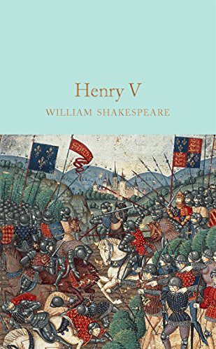 9781909621930: Henry V: William Shakespeare (Macmillan Collector’s Library)