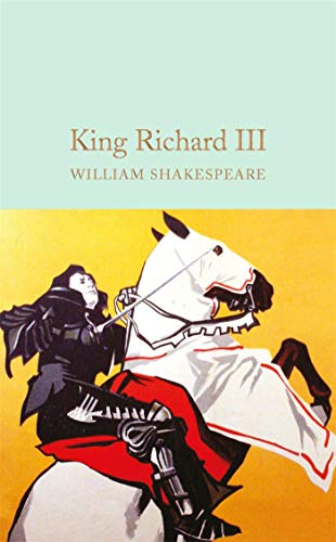 9781909621947: King Richard III: William Shakespeare