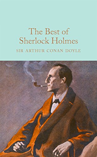 Stock image for The Best of Sherlock Holmes: Arthur Conan Doyle (Macmillan Collector's Library, 23) for sale by WorldofBooks