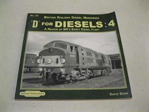 Beispielbild fr British Railway Diesel Memories: No. 63: A Review of BR's Early Diesel Fleet (D for Diesels) zum Verkauf von Powell's Bookstores Chicago, ABAA