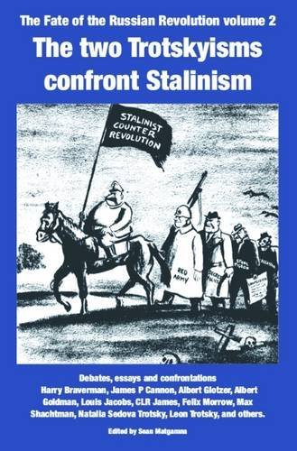 9781909639317: The Two Trotskyisms Confront Stalinism