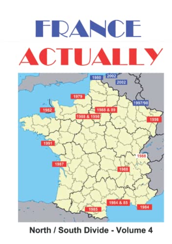 Beispielbild fr France Actually: North / South Divide - Volume 4 zum Verkauf von WorldofBooks
