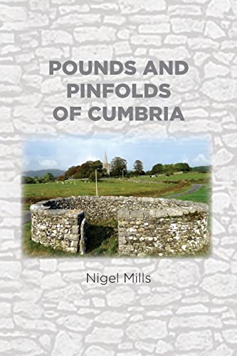Beispielbild fr Pounds and Pinfolds of Cumbria zum Verkauf von WorldofBooks