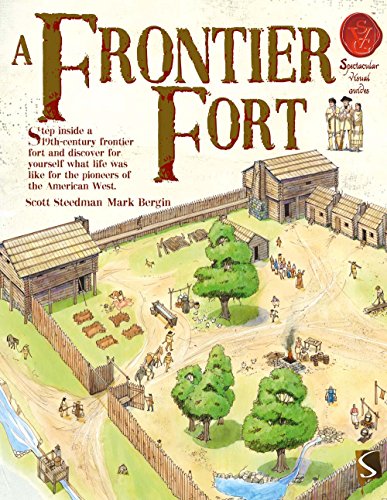 Imagen de archivo de A Frontier Fort (Spectacular Visual Guides) a la venta por HPB-Ruby