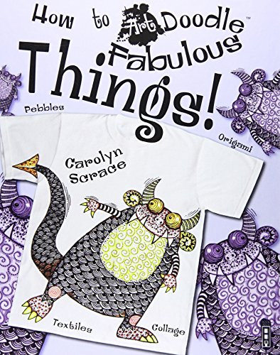 Beispielbild fr Fabulous Things! (How to Art Doodle) zum Verkauf von SecondSale