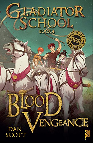 Beispielbild fr Gladiator School 4: Blood Vengeance : Blood Vengeance zum Verkauf von Better World Books