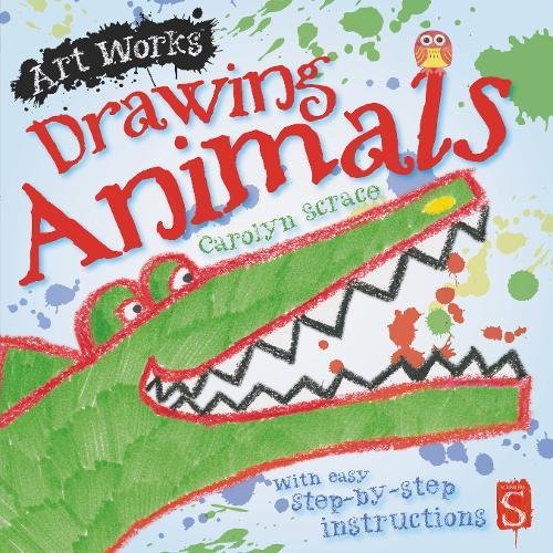 Beispielbild fr Drawing Animals (Art Works): With easy step-by-step instructions zum Verkauf von WorldofBooks
