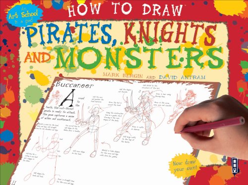 Stock image for How to Draw Pirates, Knights and Monsters for sale by Half Price Books Inc.