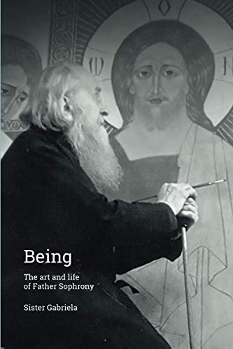 Beispielbild fr BEING: The Art and Life of Father Sophrony zum Verkauf von Eighth Day Books, LLC