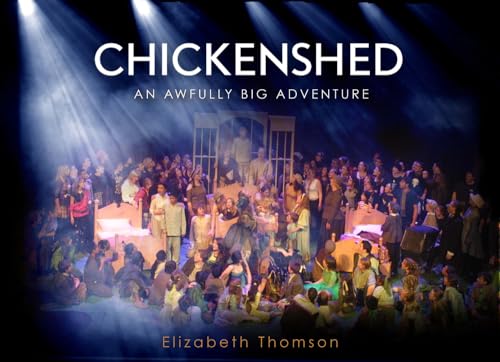 Beispielbild fr Chickenshed: An Awfully Big Adventure zum Verkauf von Books From California