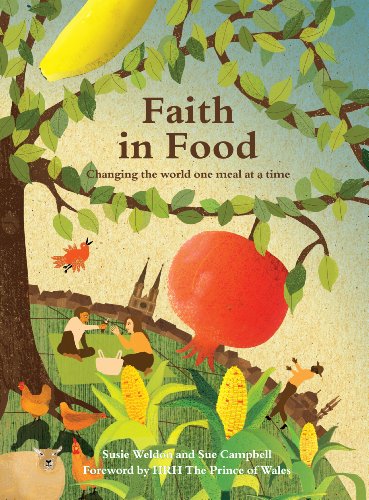 Beispielbild fr Faith in Food: Changing the World One Meal at a Time zum Verkauf von WeBuyBooks