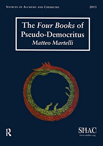 Stock image for The Four Books of Pseudo-Democritus for sale by Blackwell's