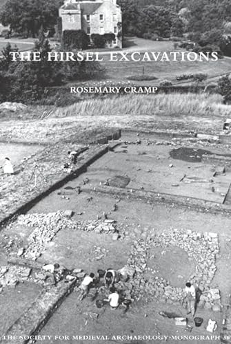 Stock image for The Hirsel Excavations (The Society for Medieval Archaeology Monographs) for sale by WorldofBooks