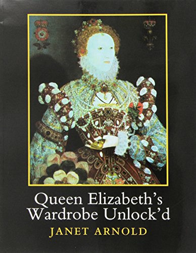 9781909662537: Queen Elizabeth's Wardrobe Unlock'd