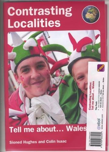 9781909666269: Contrasting Localities: Tell Me About ... Wales