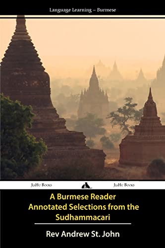 9781909669086: A Burmese Reader - Annotated Selections from the Sudhammacari