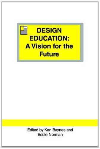 Imagen de archivo de Design Education: A Vision for the Future a la venta por WorldofBooks