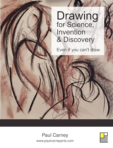 Stock image for Drawing for Science, Invention & Discovery: Even if you can't draw for sale by WorldofBooks