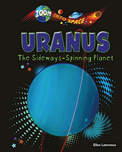 Beispielbild fr Uranus : The Sideways-Spinning Planet zum Verkauf von Better World Books