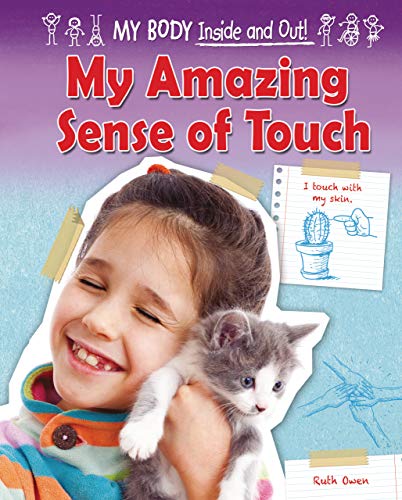 Beispielbild fr My Amazing Sense of Touch zum Verkauf von Better World Books