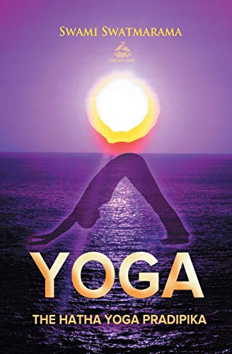 Stock image for The Hatha Yoga Pradipika for sale by GF Books, Inc.