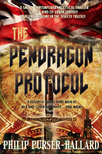 Imagen de archivo de Pendragon Protocol, The (The Devices Trilogy) a la venta por WorldofBooks