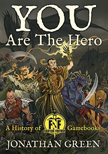 9781909679382: You Are The Hero (Snowbooks Fantasy Histories)