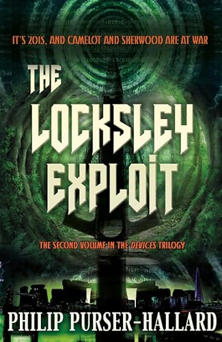 9781909679429: The Locksley Exploit (The Devices Trilogy)