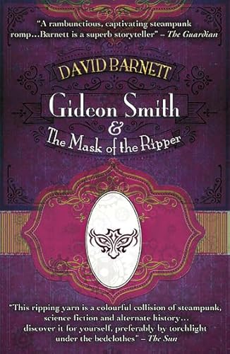 Beispielbild fr Gideon Smith and the Mask of the Ripper zum Verkauf von HPB-Emerald