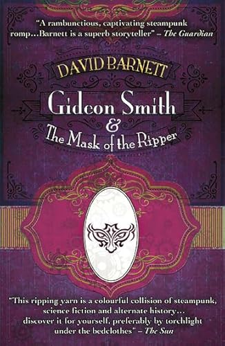 Imagen de archivo de Gideon Smith and the Mask of the Ripper a la venta por Half Price Books Inc.