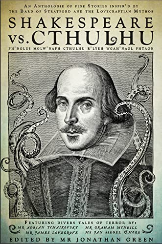 Stock image for Shakespeare Vs. Cthulhu (Snowbooks Anthologies) for sale by WorldofBooks