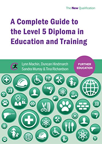 Beispielbild fr A Complete Guide to the Level 5 Diploma in Education and Training (Further Education) zum Verkauf von GF Books, Inc.