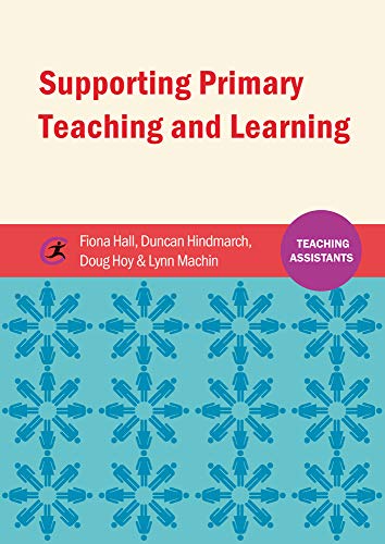 Stock image for Supporting Primary Teaching and Learning (Teaching Assistant's) for sale by AwesomeBooks